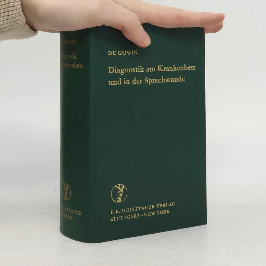 De Gowin Diagnostik am Krankenbett und in der Sprechstunde