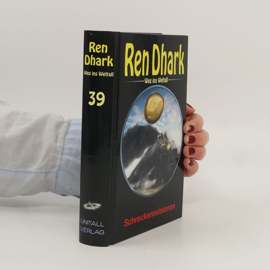 Autorenkollektiv Ren Dhark, Weg ins Weltall - 39: Schreckensvisionen