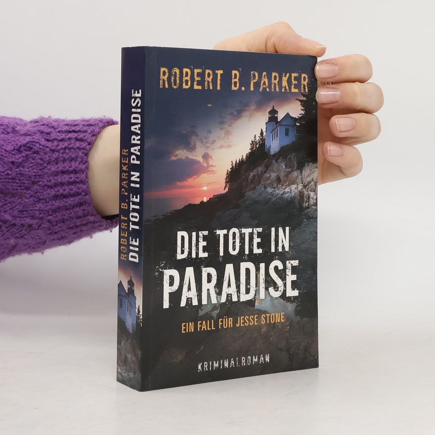 Robert B. Parker Die tote in Paradise