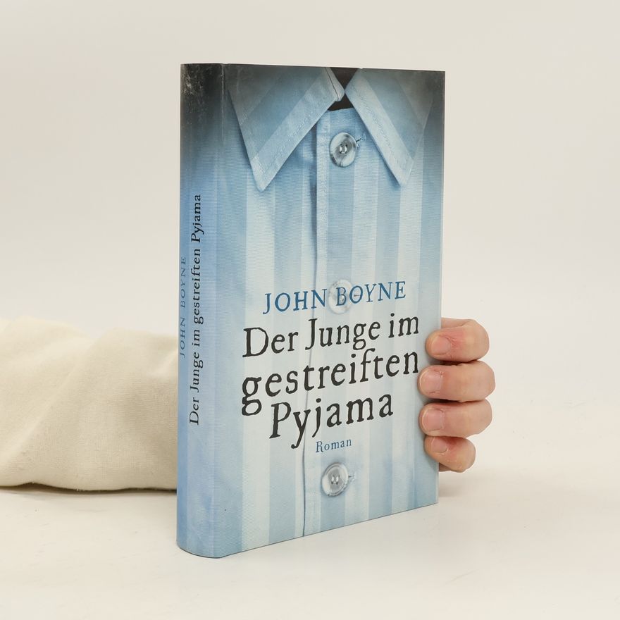 John Boyne Der Junge im gestreiften Pyjama