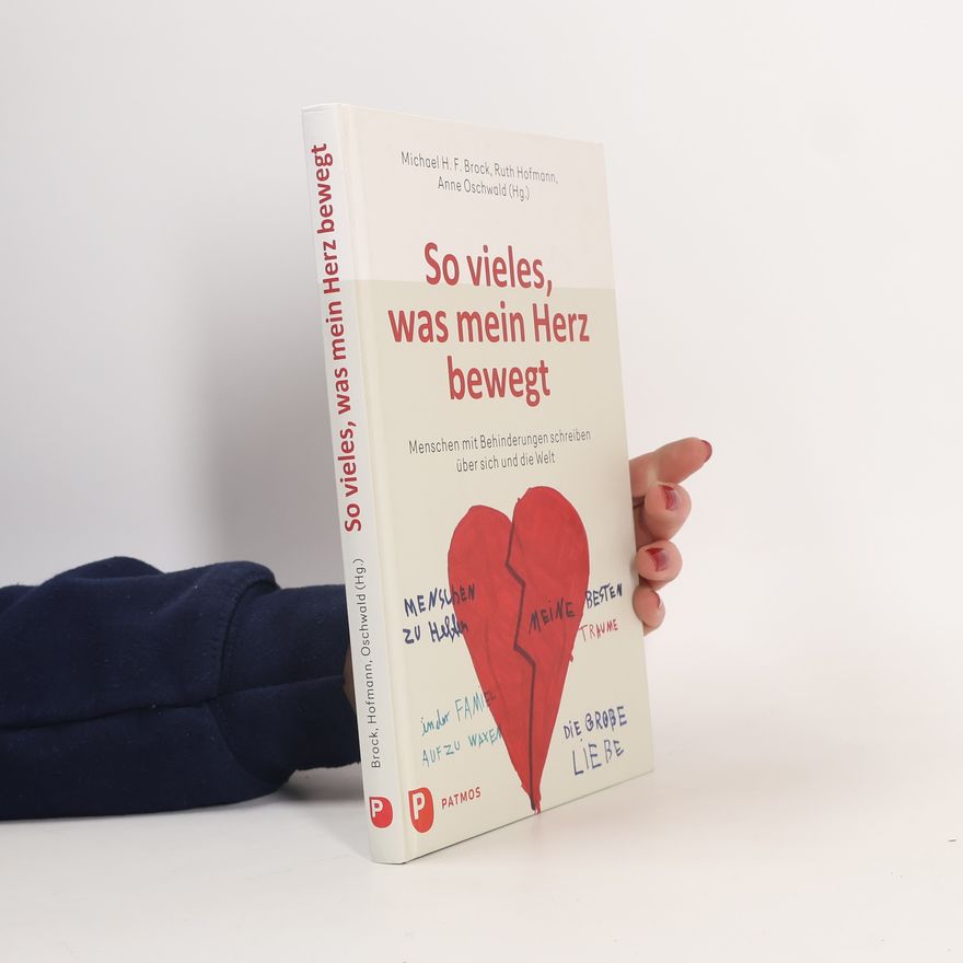 Michael H. F. Brock So vieles, was mein Herz bewegt