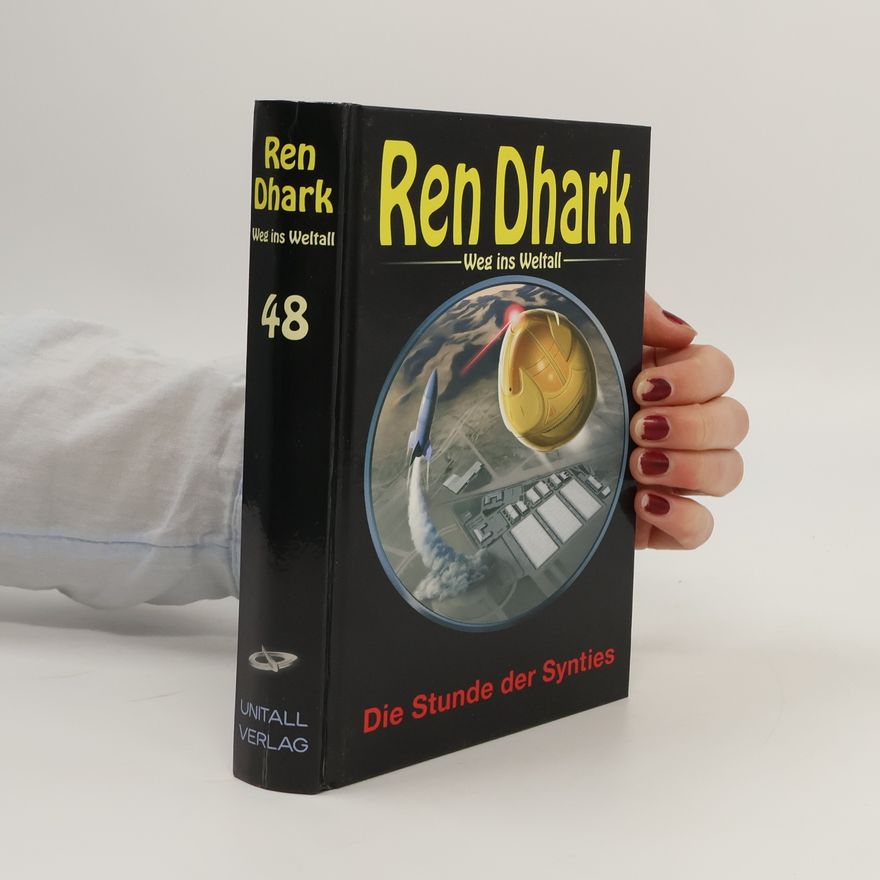 Autorenkollektiv Ren Dhark – Weg ins Weltall - 48: Die Stunde der Synties