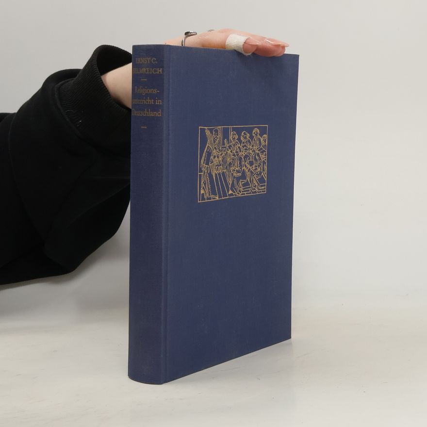 Ernst Christian Helmreich Religionsunterricht in Deutschland