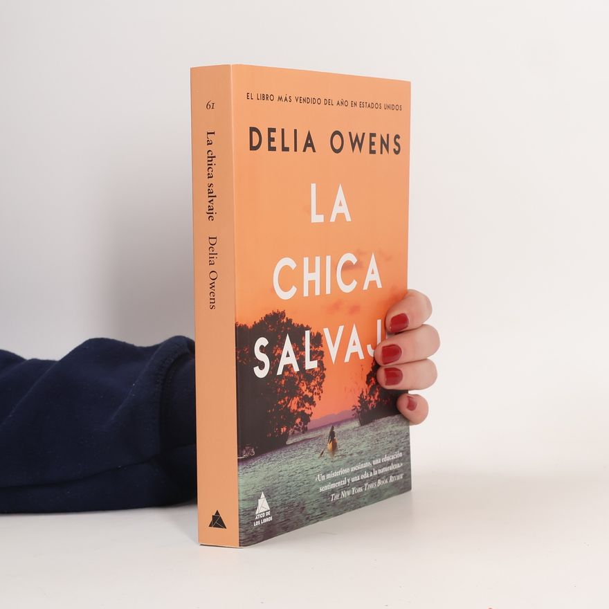 Delia Owens La chica salvaje