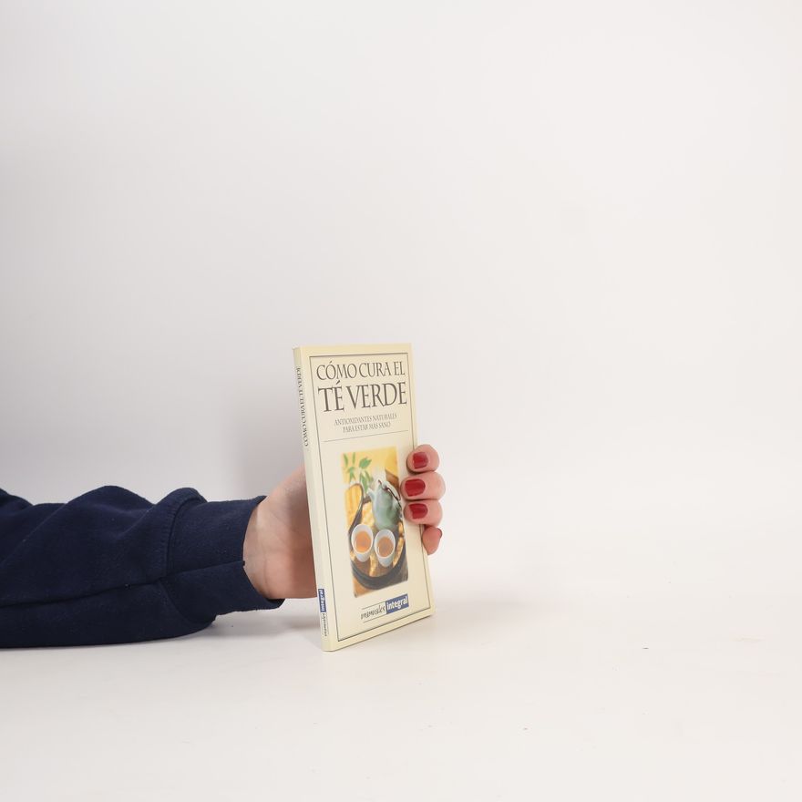 Laura Alvarez Manuales: Cómo cura el té verde