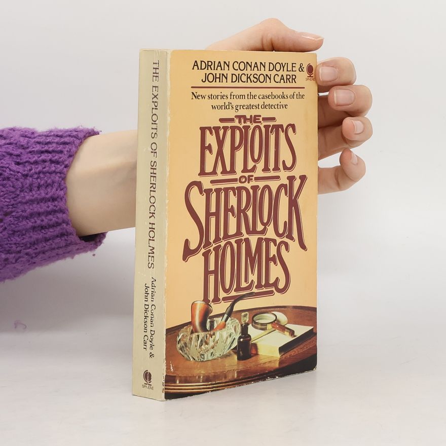 Adrian Conan Doyle The Exploits of Sherlock Holmes
