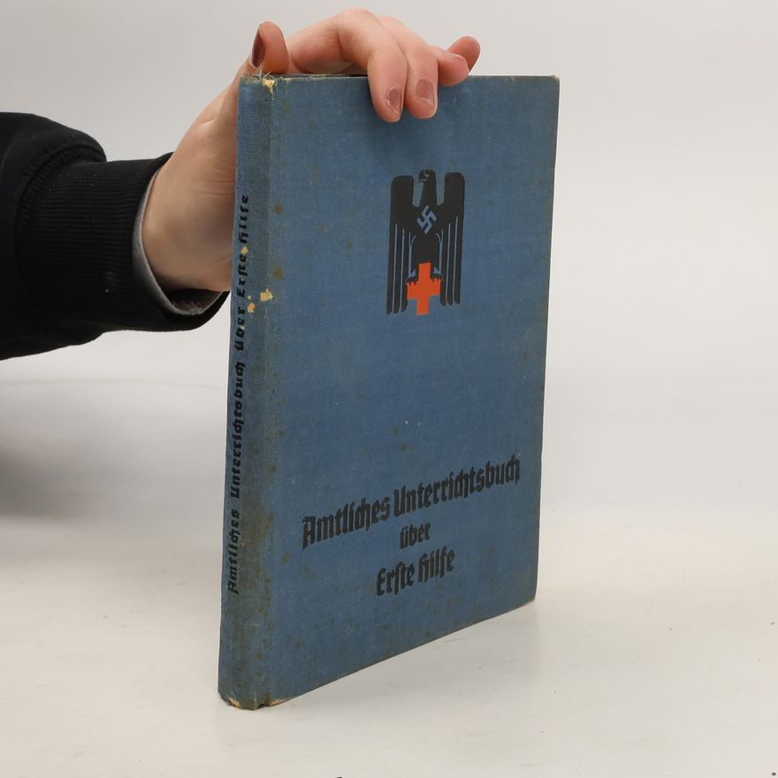 Richard Krüger Amtliches Unterrichtsbuch über Erste Hilfe