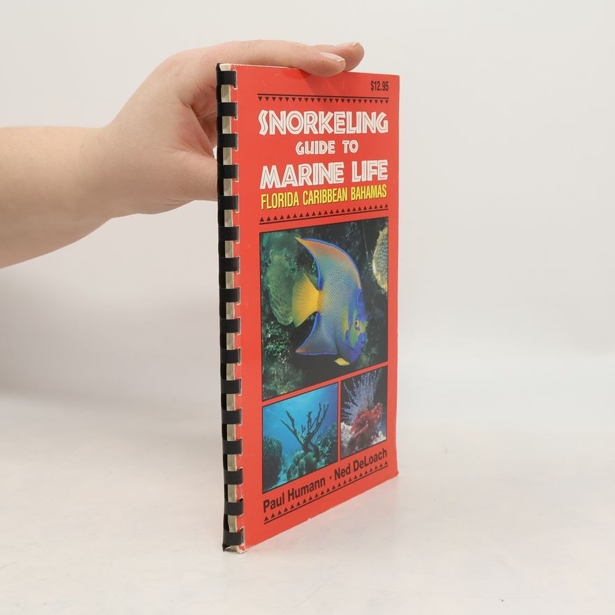 Ned DeLoach Snorkeling Guide to Marine Life