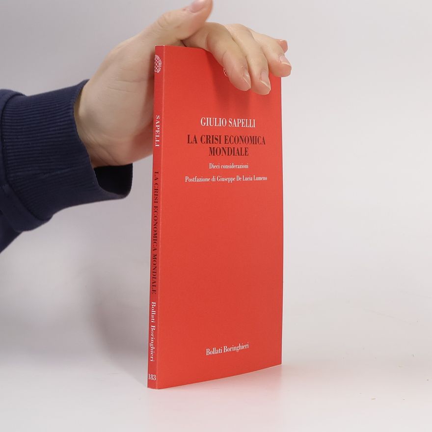 Giuseppe De Lucia Lumeno La crisi economica mondiale