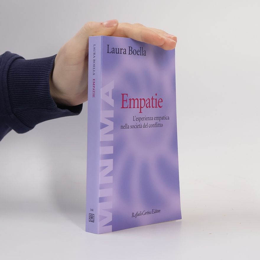 Laura Boella Minima - 144: Empatie. L'esperienza empatica nella società del conflitto