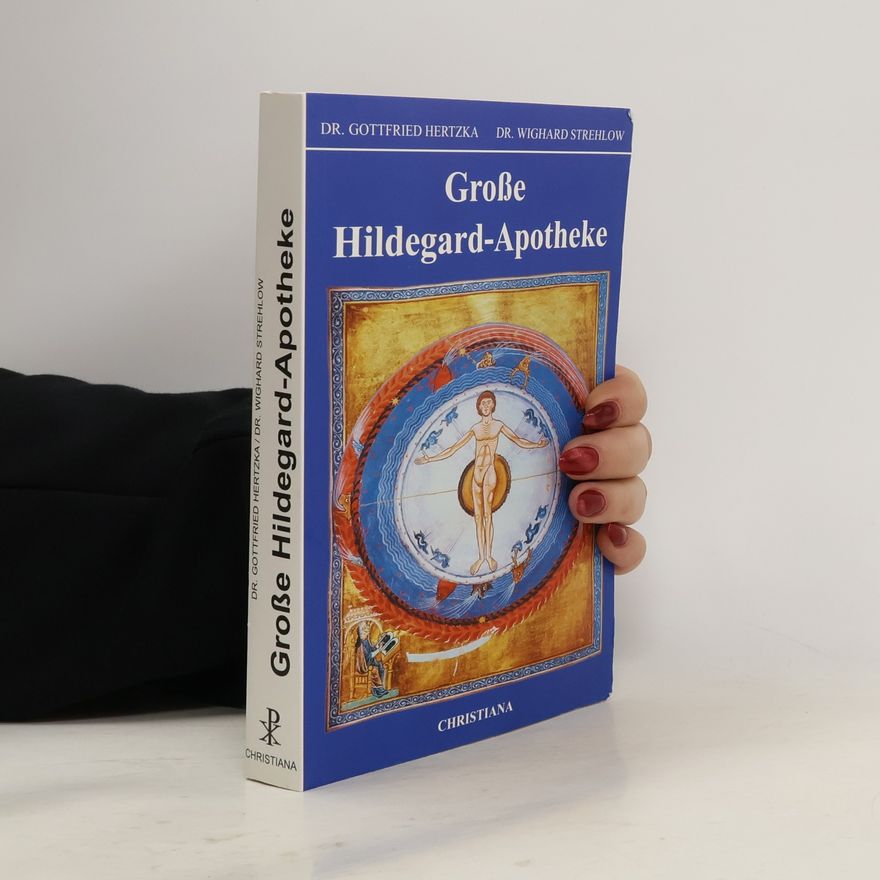 Gottfried Hertzka Große Hildegard-Apotheke