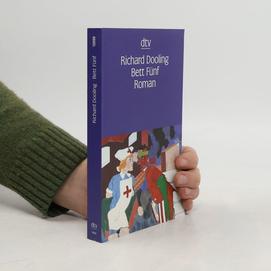 Richard Dooling Bett Fünf