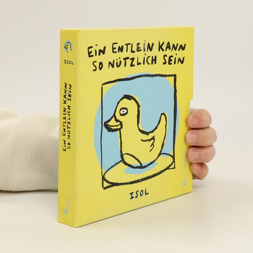 Isol Ein Entlein kann so nützlich sein