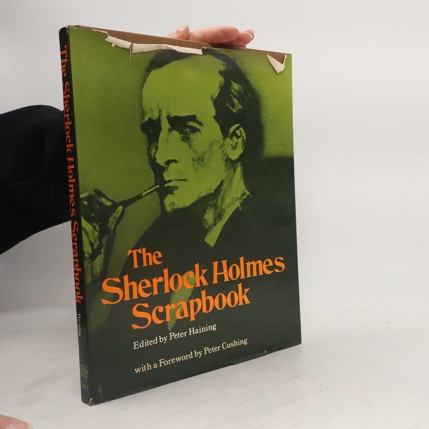 Peter Haining The Sherlock Holmes Scrapbook