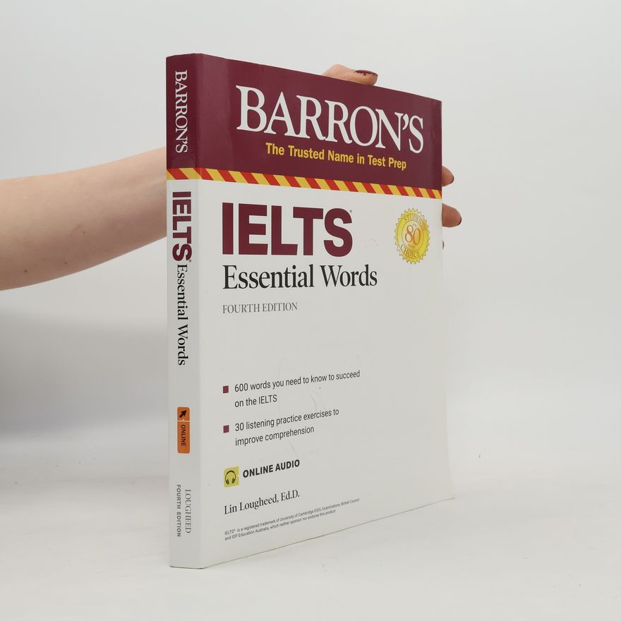 Lin Lougheed Barron's IELTS Essential Words - Fourth Edition