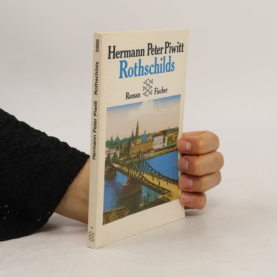 Hermann Peter Piwitt Rothschilds