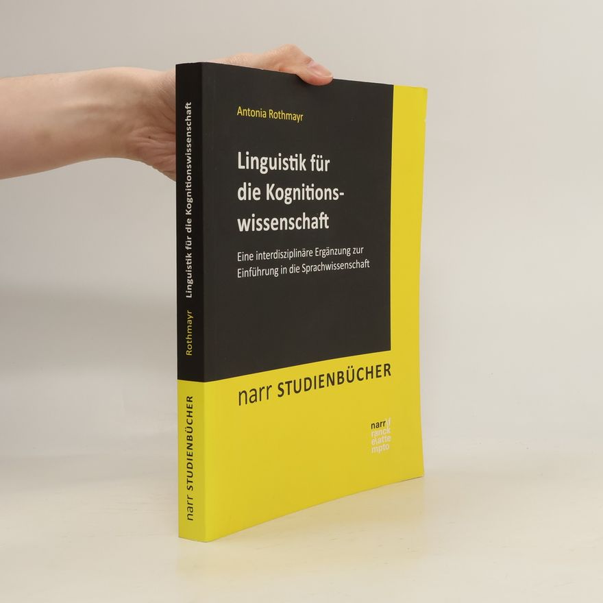 Antonia Rothmayr Narr Studienbücher: Linguistik für die Kognitionswissenschaft