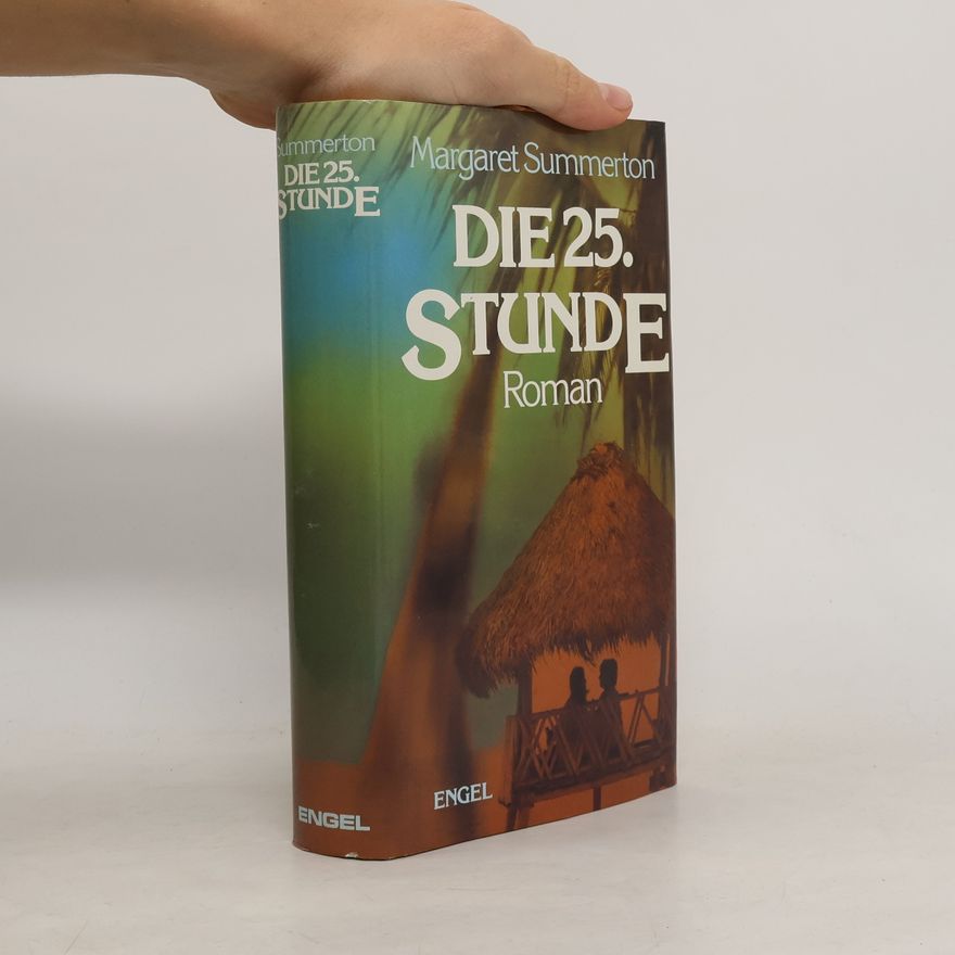 Margaret Summerton Die 25. Stunde