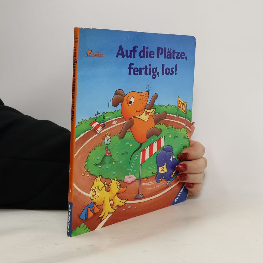 Ina Steinmetz Auf die Plätze, fertig, los!