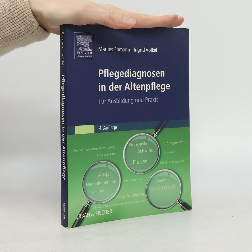 Marlies Ehmann Pflegediagnosen in der Altenpflege