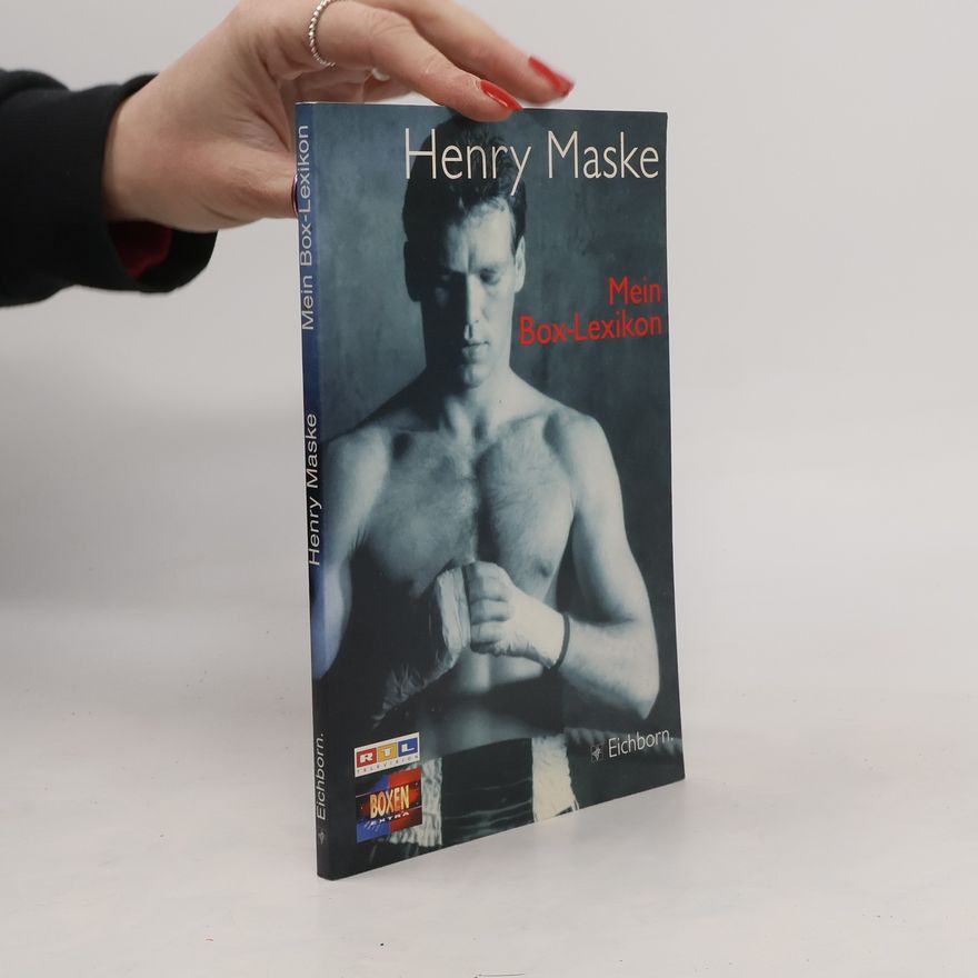 Henry Maske Mein Box-Lexikon