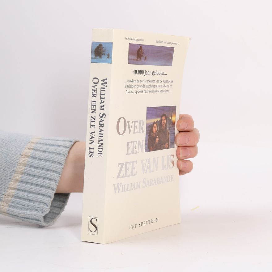 William Sarabande Over een zee van ijs