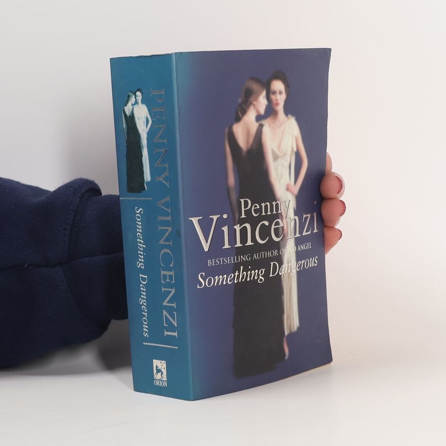 Penny Vincenzi Something Dangerous