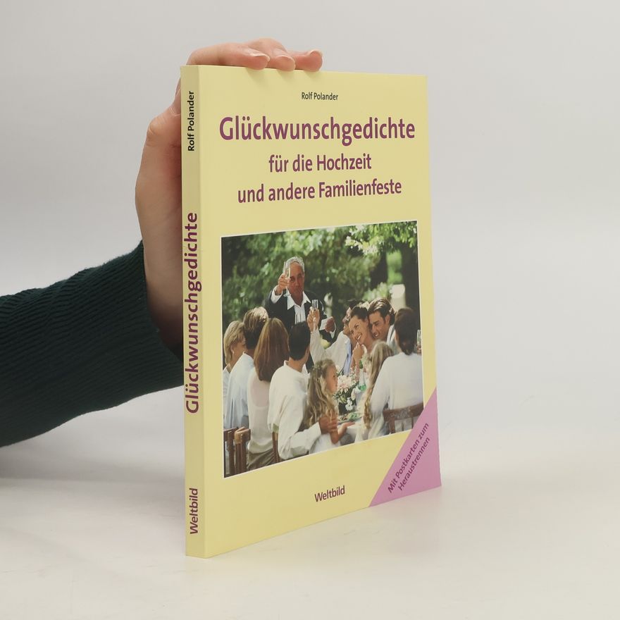 Rolf Polander Glückwunschgedichte für die Hochzeit und andere Familienfeste. Mit Postkarten zum Heraustrennen