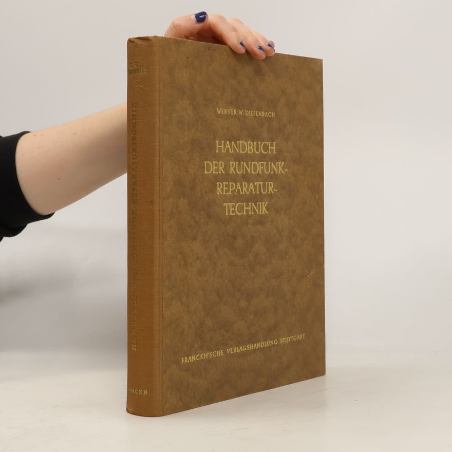 Werner W. Fiefenbach Handbuch der Rundfunkreparaturtechnik