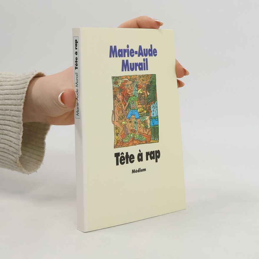 Marie-Aude Murail Tête à rap