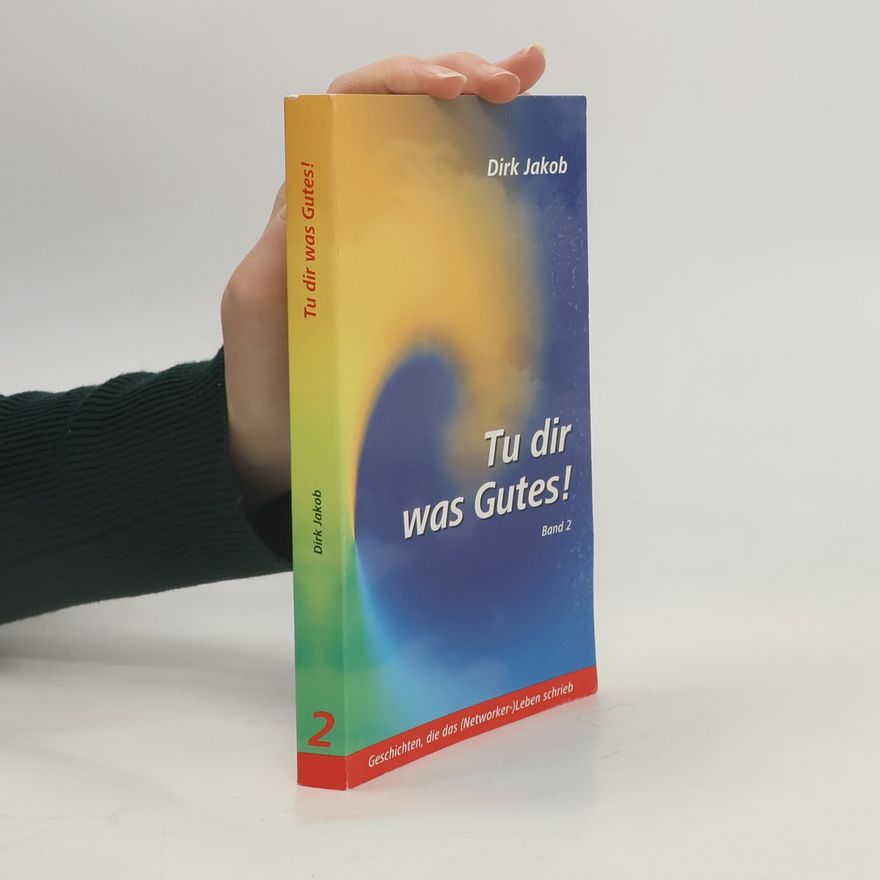 Dirk Jakob Tu dir was Gutes!