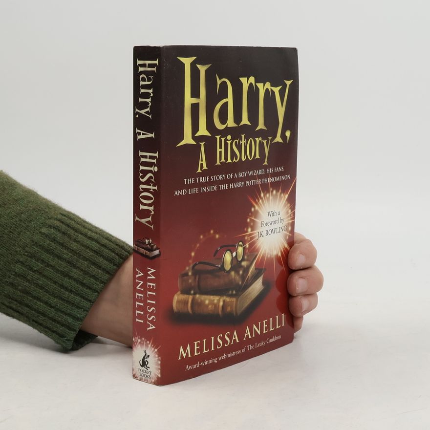Melissa Anelli Harry, A History