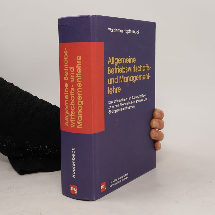Waldemar Hopfenbeck Allgemeine Betriebswirtschafts- und Managementlehre