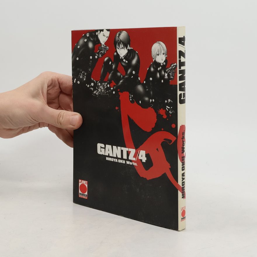 Hiroja Oku Gantz 4