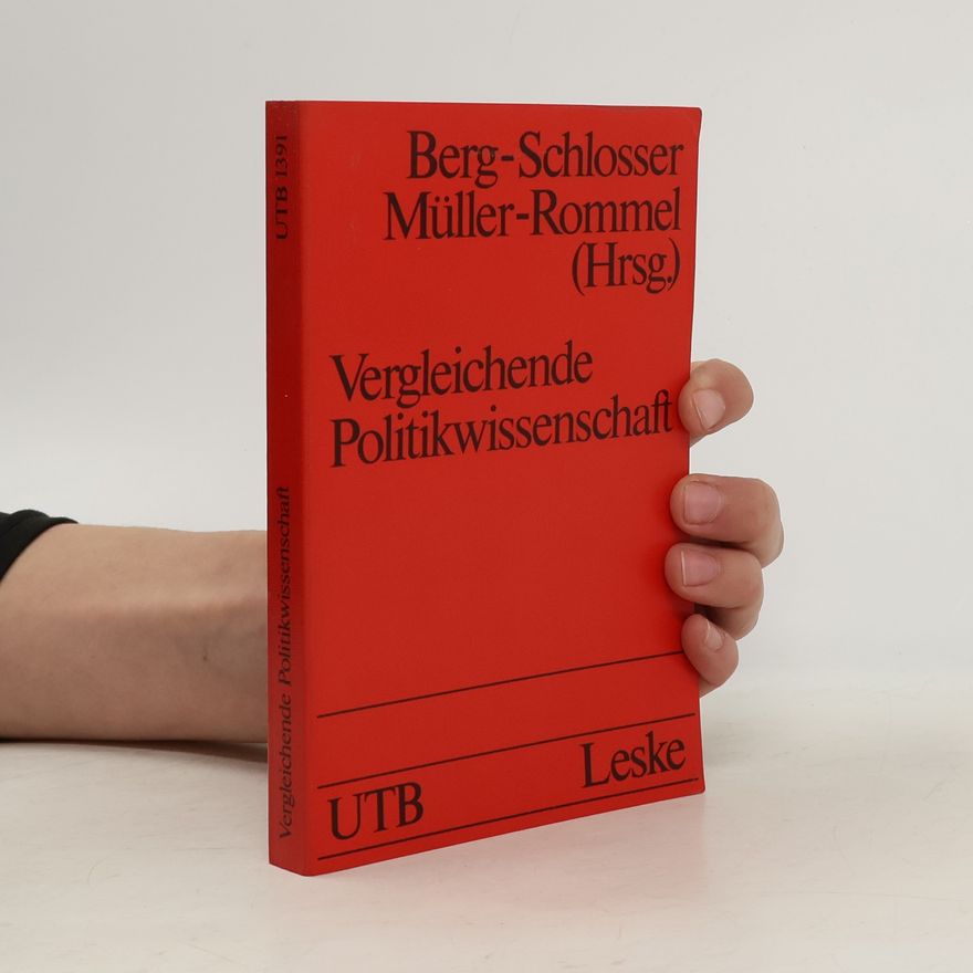 Ferdinand Müller-Rommel Universitätstaschenbücher - 1391: Vergleichende Politikwissenschaft