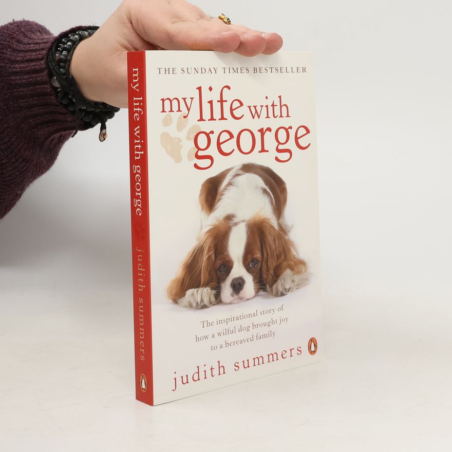 Judith Summers My Life with George