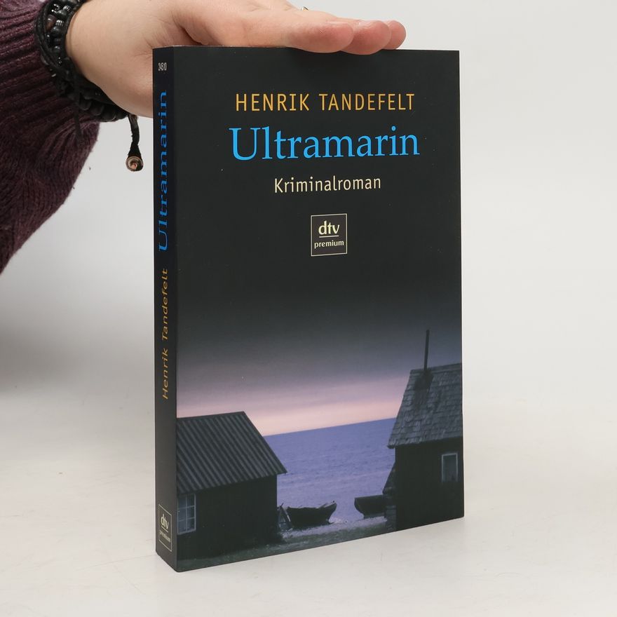 Henrik Tandefelt Ultramarin