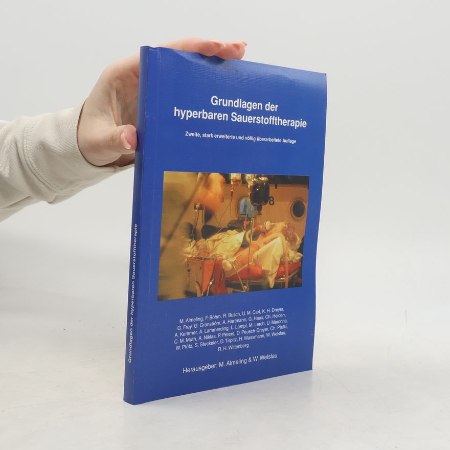 C. M. Muth Grundlagen der hyperbaren Sauerstofftherapie