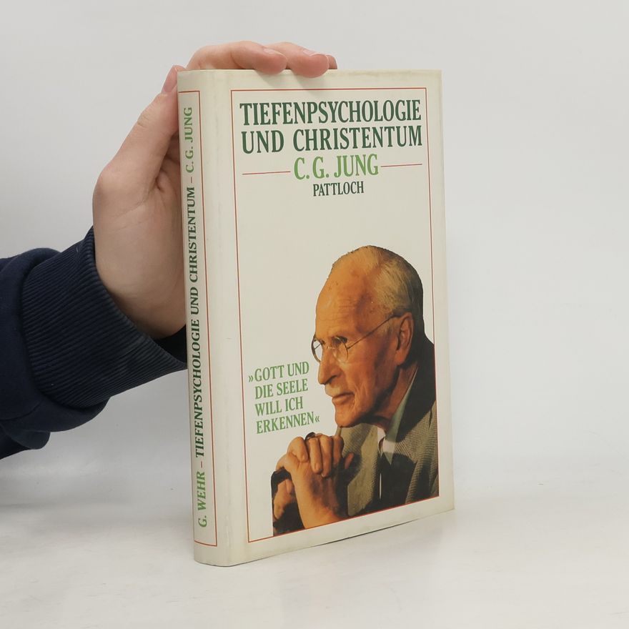 Gerhard Wehr Tiefenpsychologie und Christentum
