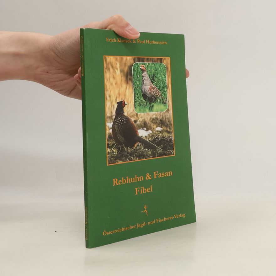 Erich Klansek Rebhuhn- und Fasanfibel
