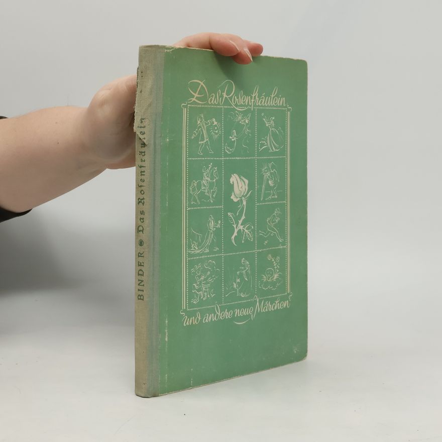 Kolektiv autorů Das Rosenfräulein und andere neue Märchen