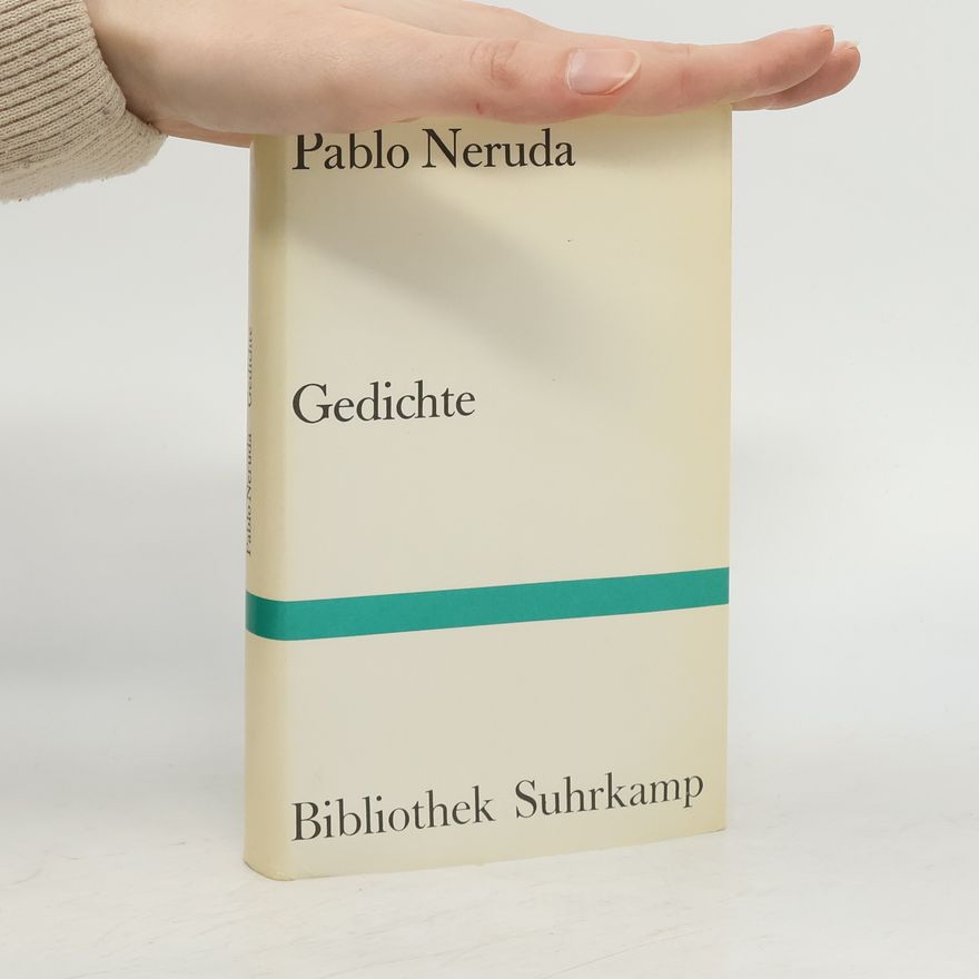 Pablo Neruda Gedichte