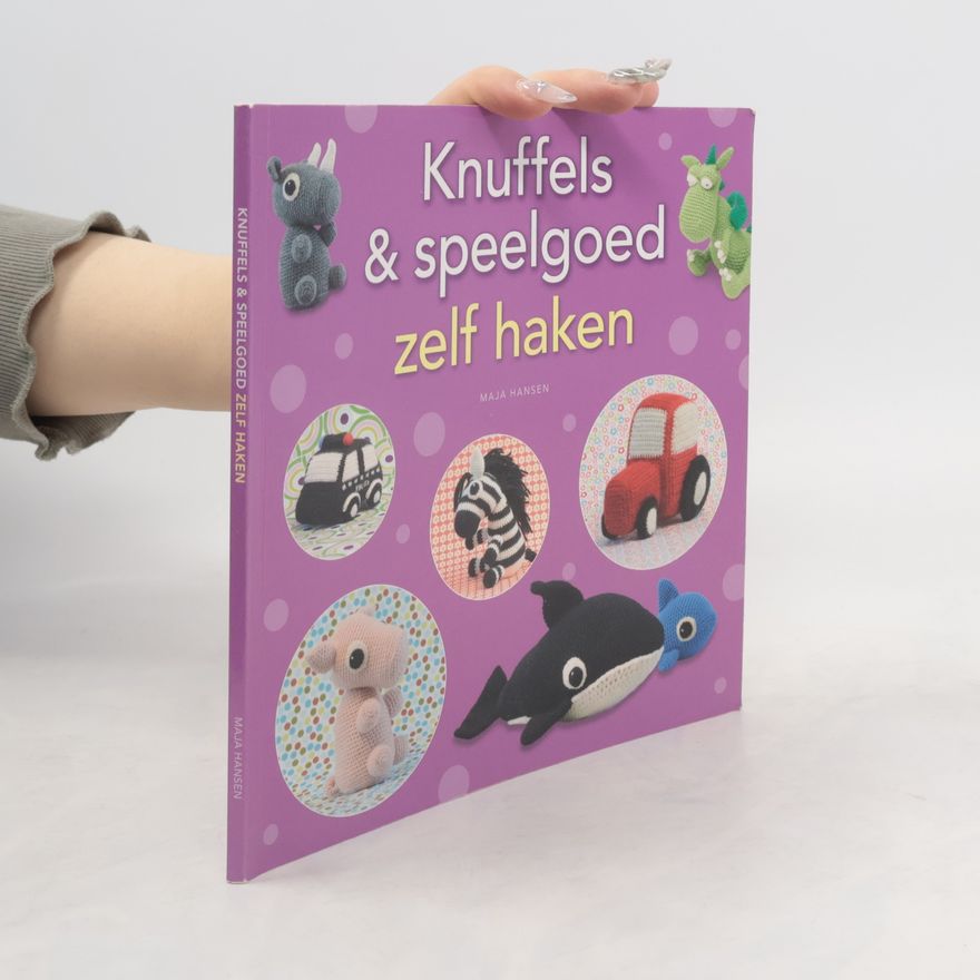 Various authors Knuffels & Speelgoed zelf haken