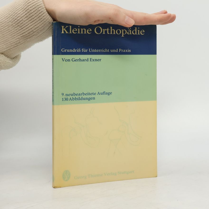 Gerhard Exner Kleine Orthopädie