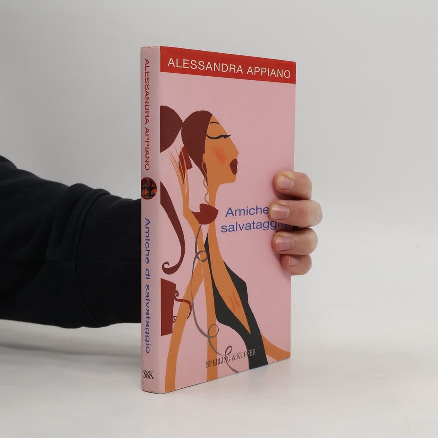 Alessandra Appiano Amiche di salvataggio