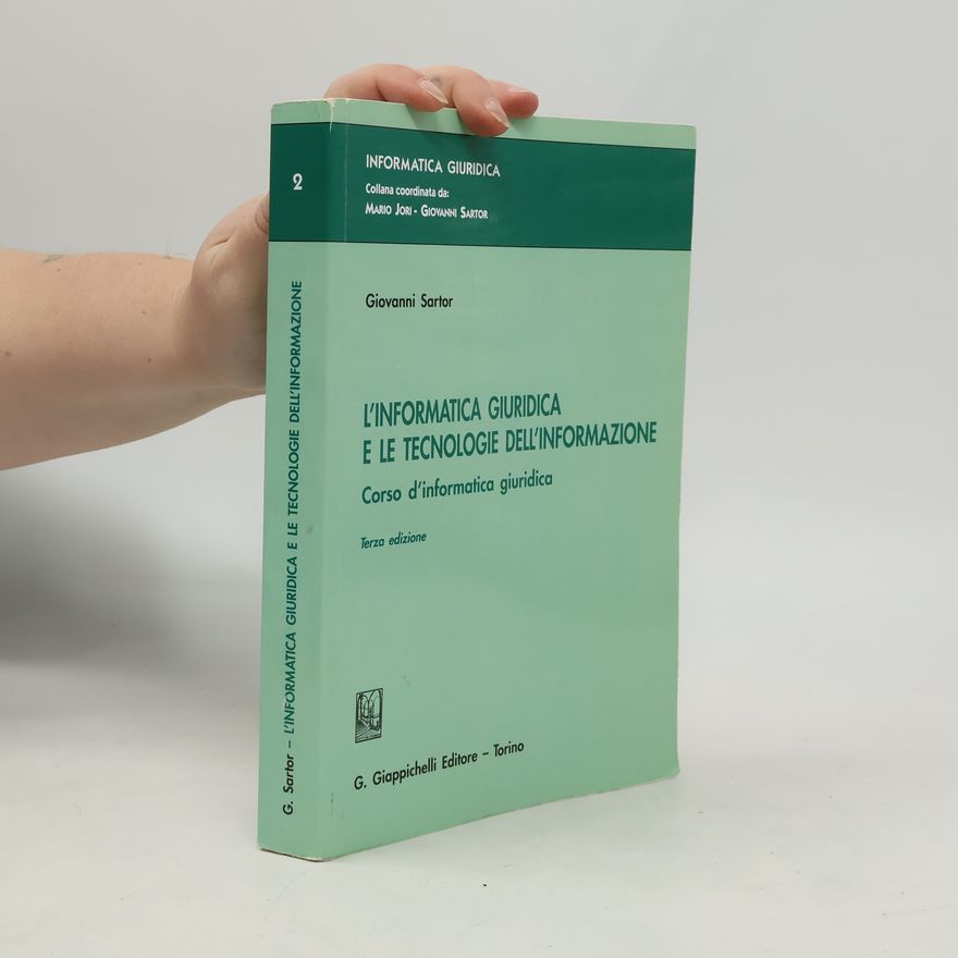 Mario Jori Informatica giuridica - 2: L'informatica giuridica e le tecnologie dell'informazione