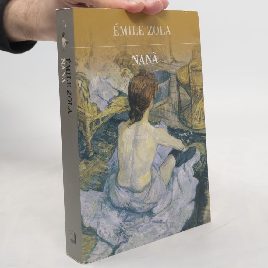 Émile Zola Nanà