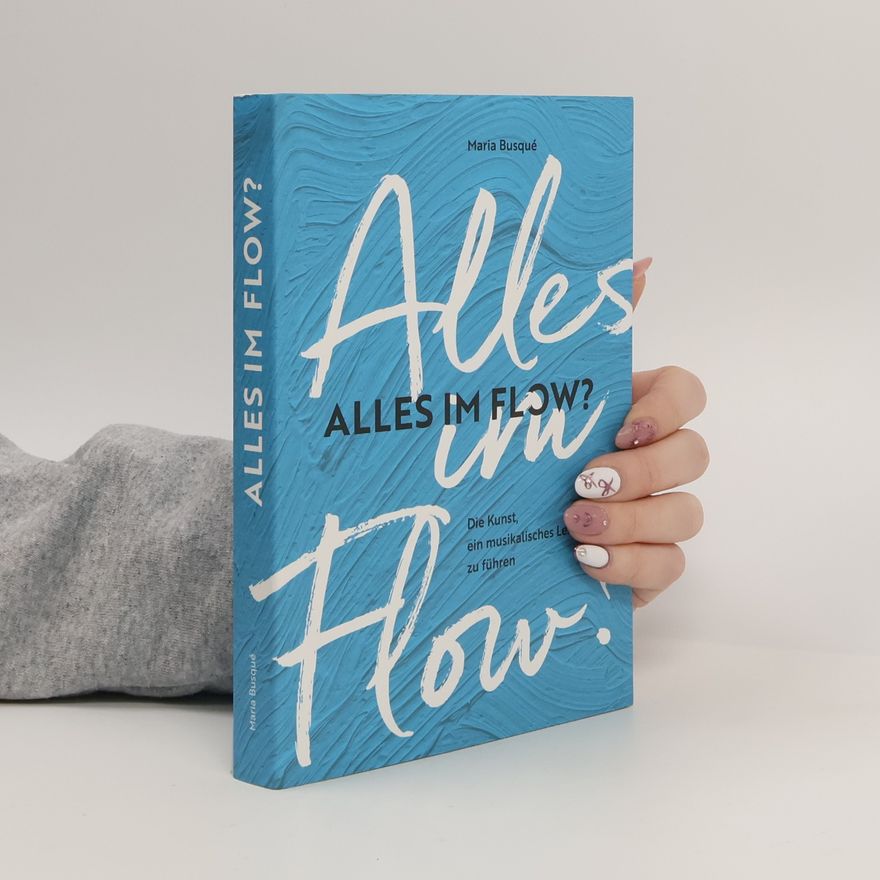 Maria Busqué Alles im Flow?