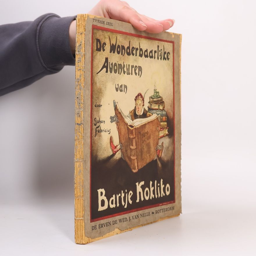 Kolektiv autorů De wonderbaarlijke avonturen van Bartje Kokliko II.