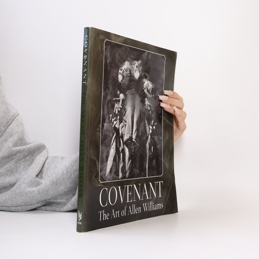 Allen Williams Covenant: The Art of Allen Williams